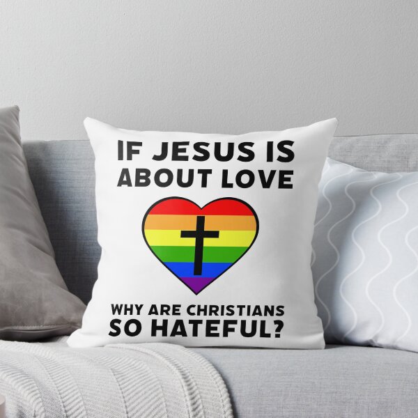 Item preview, If Jesus is about love why are Christians so hateful?  designed and sold by Rachel the Artist .