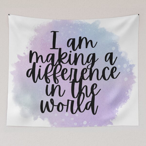 Item preview, Watercolor Affirmation - I am making a difference in the world  designed and sold by GreenStardust.