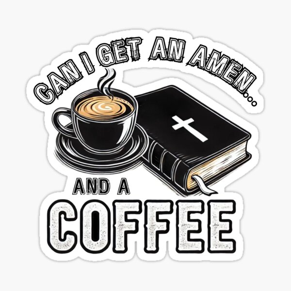 Item preview, Can I Get an Amen and a Coffee Tee Shirt Design designed and sold by BlankCanvasHaHa.