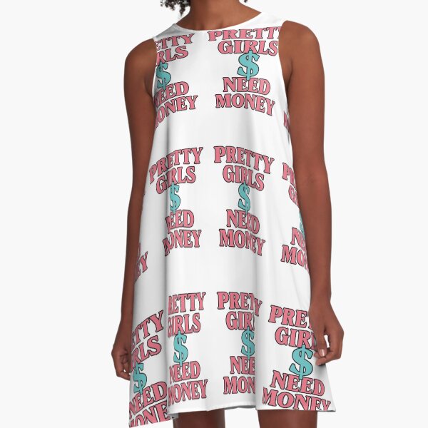 Item preview, Pretty Girls Need Money designed and sold by Techtricksgh.