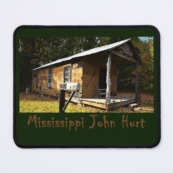 Item preview, Home of Mississippi John Hurt, the famous blues musician designed and sold by Tridentulus.