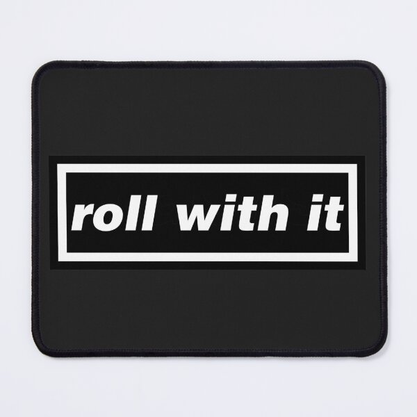 Item preview, roll with it designed and sold by skipat.