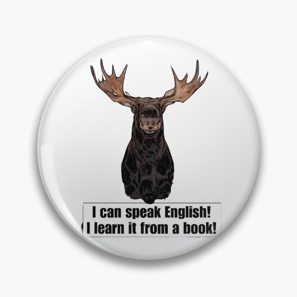 Item preview, English Speaking Moose designed and sold by LisaMPierce1990.