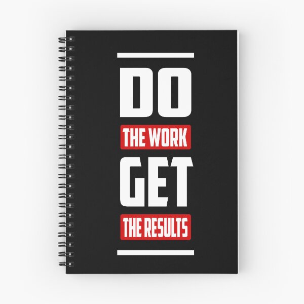 Item preview, Do The Work Get The Results designed and sold by TheFineShirt.