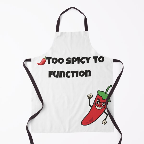 Item preview, .	“Too Spicy to Function | Hot Pepper Humor for the Neurodivergent Crew” designed and sold by neurospicyvibes.