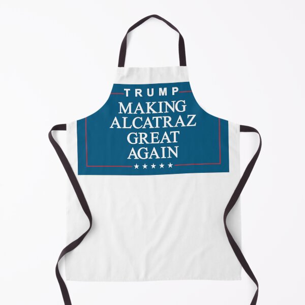 Item preview, TRUMP: Making Alcatraz Great Again designed and sold by Allen Peterson.