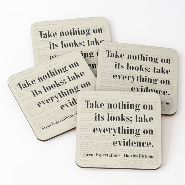 Item preview, Everything on Evidence Great Expectations Charles Dickens Quote designed and sold by kakarikihill.