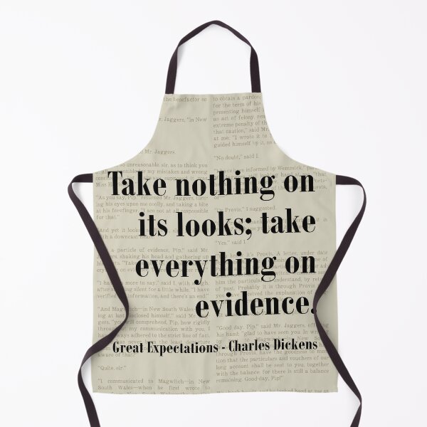 Item preview, Everything on Evidence Great Expectations Charles Dickens Quote designed and sold by kakarikihill.