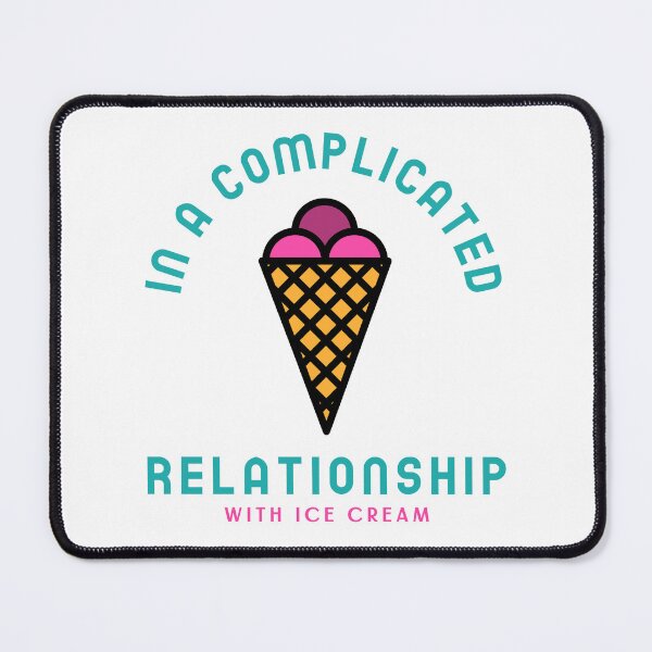 Item preview, In a Complicated Relationship with Ice Cream designed and sold by RainbowRadix.