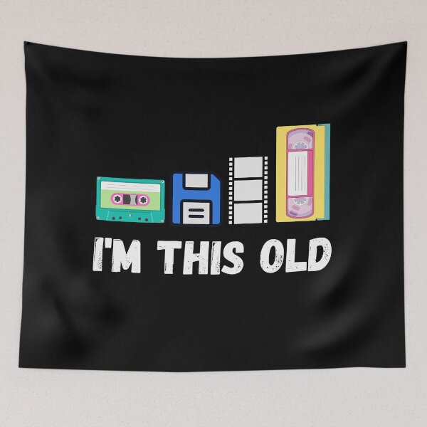 Item preview, Funny I'm this old 1980s cassette VHS floppy disk slide film retro tech designed and sold by Artstastic.