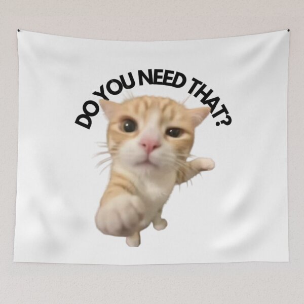 Item preview, “Do You Need That” Funny Print designed and sold by AzhPrintShop.