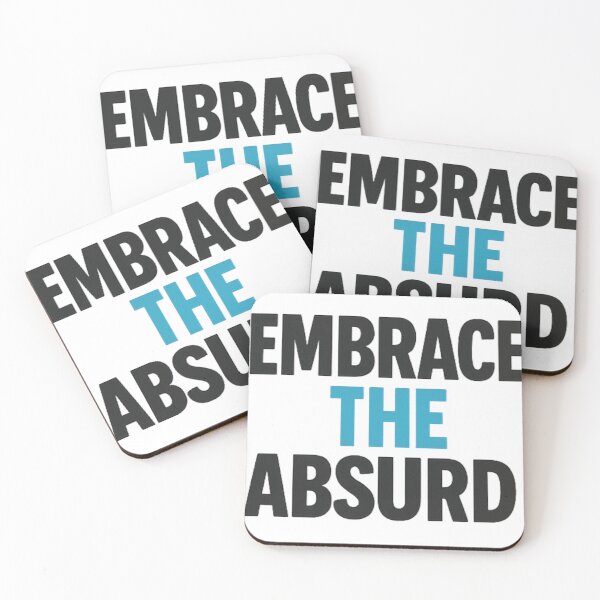 Item preview, Embrace The Absurd designed and sold by icnorrect.