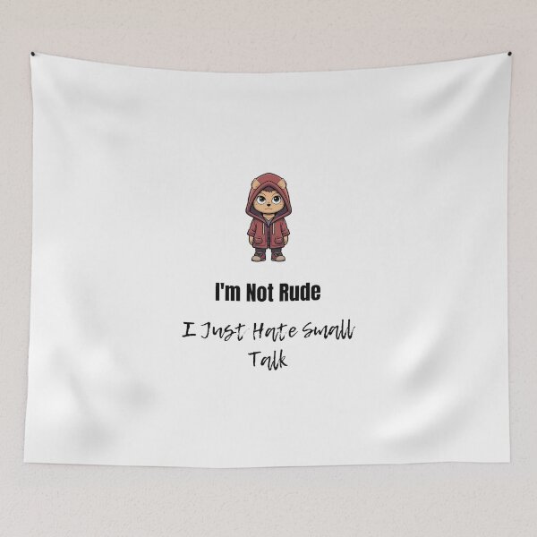 Item preview, I’m Not Rude – Funny Anti-Smalltalk Shirt for Introverts designed and sold by HundMenschLiebe.