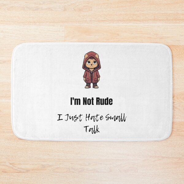 Item preview, I’m Not Rude – Funny Anti-Smalltalk Shirt for Introverts designed and sold by HundMenschLiebe.