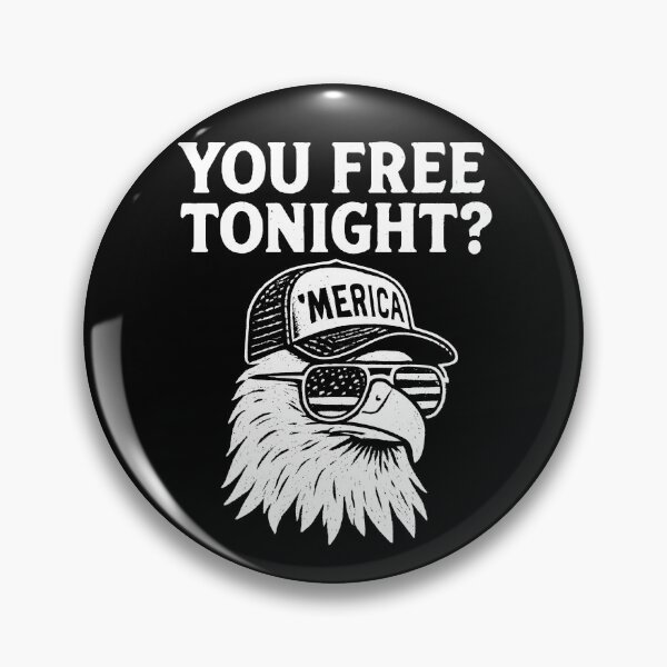 Artikelvorschau, You Free Tonight Eagle 4. Juli You Free Tonight Ausrüstung entworfen und verkauft von DynamicDesign.