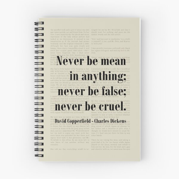 Item preview, Never Be Mean David Copperfield Charles Dickens Quote designed and sold by kakarikihill.