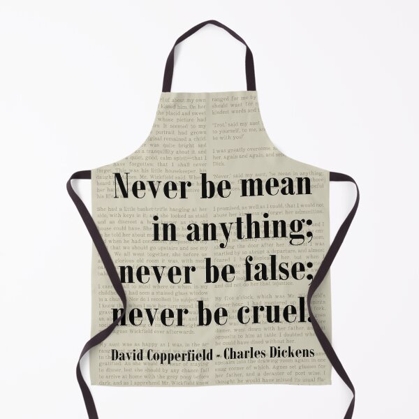 Item preview, Never Be Mean David Copperfield Charles Dickens Quote designed and sold by kakarikihill.
