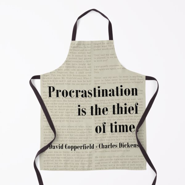 Item preview, Procrastination Thief David Copperfield Charles Dickens Quote designed and sold by kakarikihill.