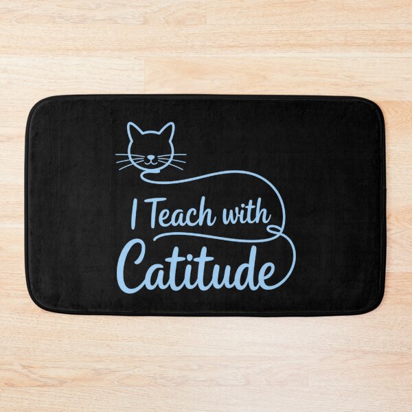 Item preview, I Teach With Catitude designed and sold by Crazy Before Cats.