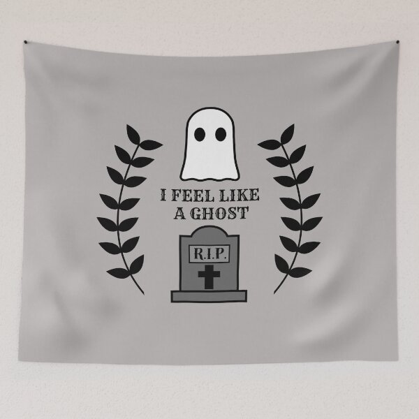 Item preview, I Feel Like A Ghost - Grey & White designed and sold by TheeForestFox Shop.