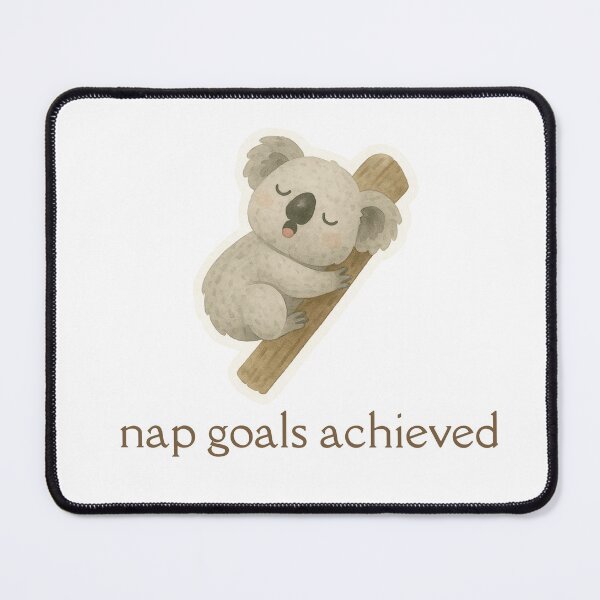 Item preview, Cute Koala Sleeping, "Nap Goals Achieved" designed and sold by TheInkSyntax.
