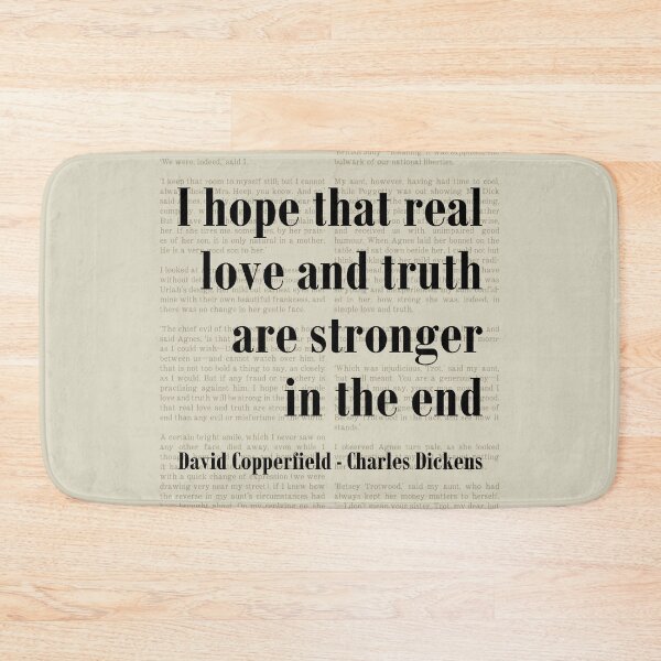 Item preview, Love and Truth David Copperfield Charles Dickens Quote designed and sold by kakarikihill.