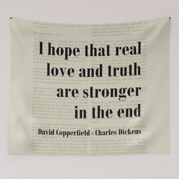 Item preview, Love and Truth David Copperfield Charles Dickens Quote designed and sold by kakarikihill.