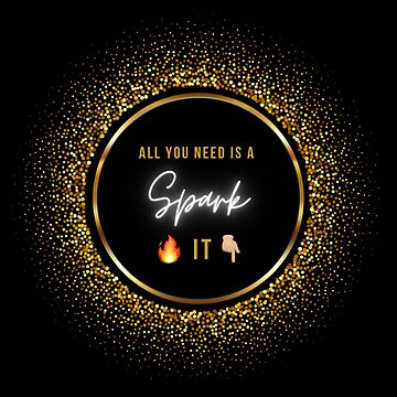 Artwork thumbnail, All you need is a SPARK by ThisIsFloxed