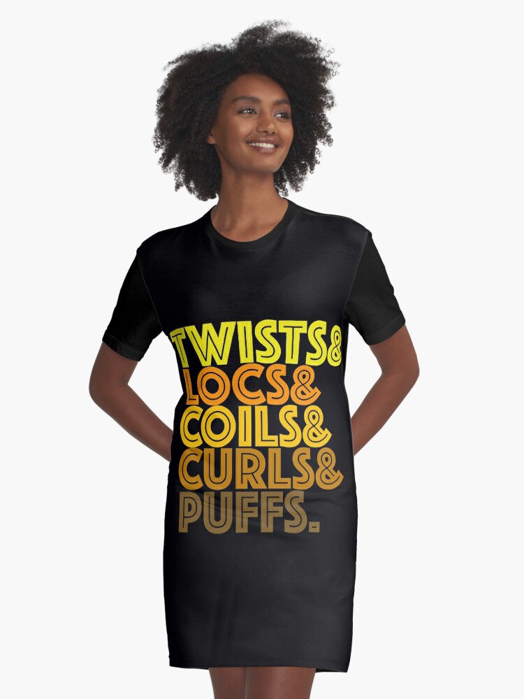 Twists Locs Coils Curls Puff Natural Hair Graphic T Shirt