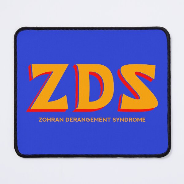 Item preview, ZDS Zohran Derangement Syndrome designed and sold by EthosWear.