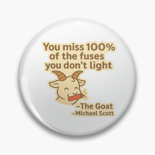Item preview, You Miss 100% of the Fuses You Don’t Light  -The Goat & Michael Scott T-Shirt designed and sold by Zippitydodads.