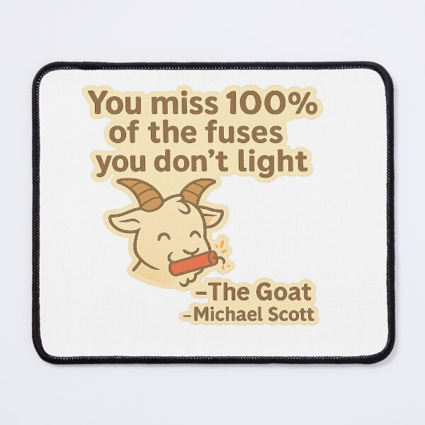 Item preview, You Miss 100% of the Fuses You Don’t Light -The Goat & Michael Scott T-Shirt designed and sold by Zippitydodads.