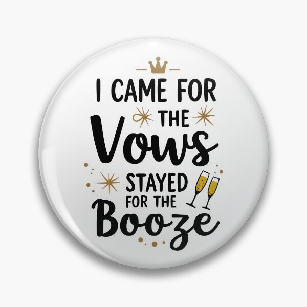 Item preview, I Came for the Vows, Stayed for the Booze | Funny Wedding Shirt designed and sold by CreativoDesign.