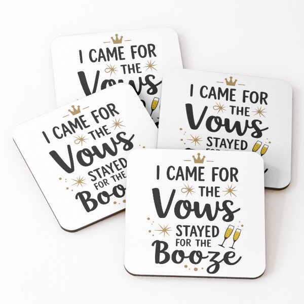 Item preview, I Came for the Vows, Stayed for the Booze | Funny Wedding Shirt designed and sold by CreativoDesign.