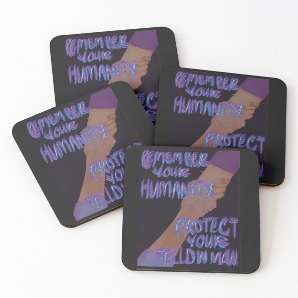 Item preview, remember your humanity. protect your fellow man.  designed and sold by soulphood.