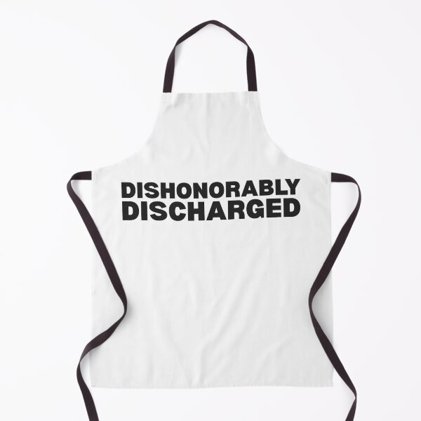 Item preview, Dishonourably Discharged designed and sold by UNK-Fatigues.