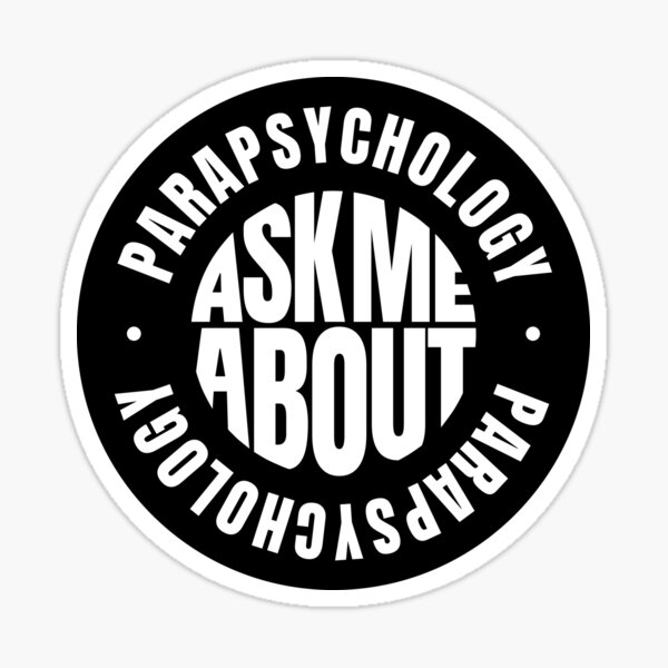 Item preview, Ask me About Parapsychology designed and sold by MaryAller.