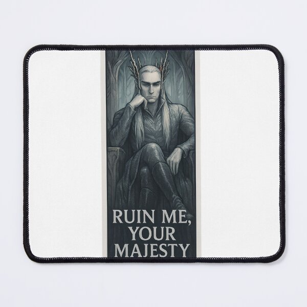Item preview, Ruin Me, Your Majesty – Thranduil Thirst Sticker designed and sold by MAVNALE.