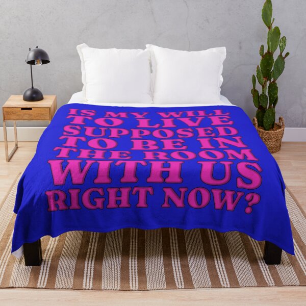 Item preview, Is It In The Room With Us Right Now? (Will To Live) designed and sold by IKDG.