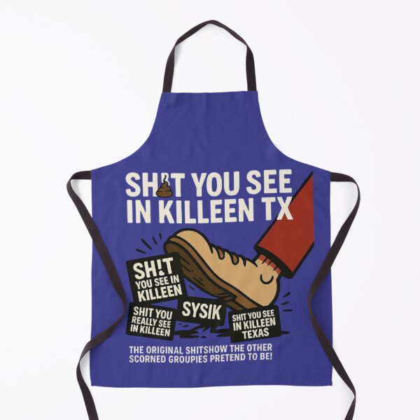 Item preview, The Original Shit You See in Killeen TX – Stomp Out the Copycats designed and sold by SYSIK.