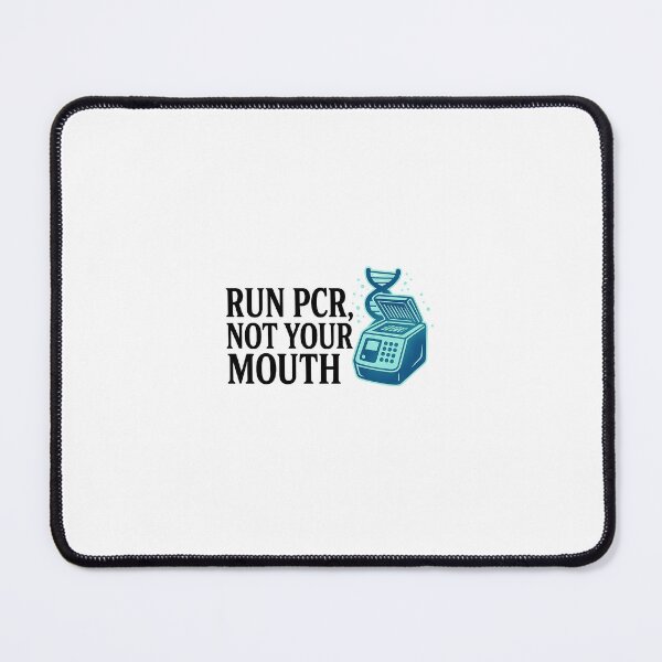 Item preview, Run PCR, Not Your Mouth designed and sold by StateShift.