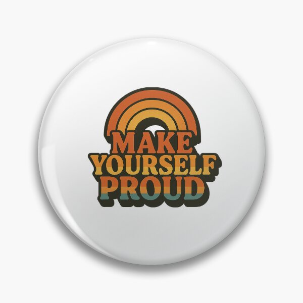 Item preview, Make yourself proud designed and sold by Bluntdivas.
