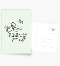 Rain Will Make The Flowers Grow Postcards