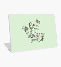 Rain Will Make The Flowers Grow Laptop Skin