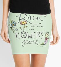Rain Will Make The Flowers Grow Mini Skirt