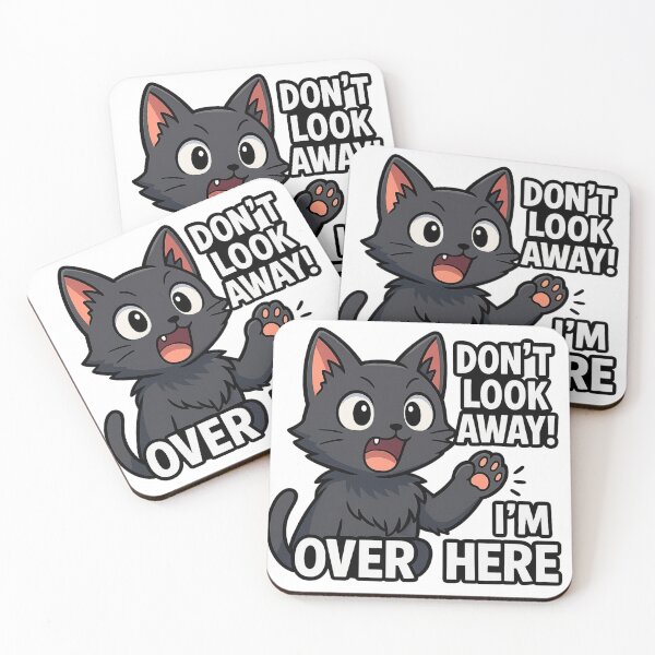 Item preview, Funny Anime Cat – "Don't Look Away I'm Over Here" Sarcastic Comic Design designed and sold by Minato_Monarch.