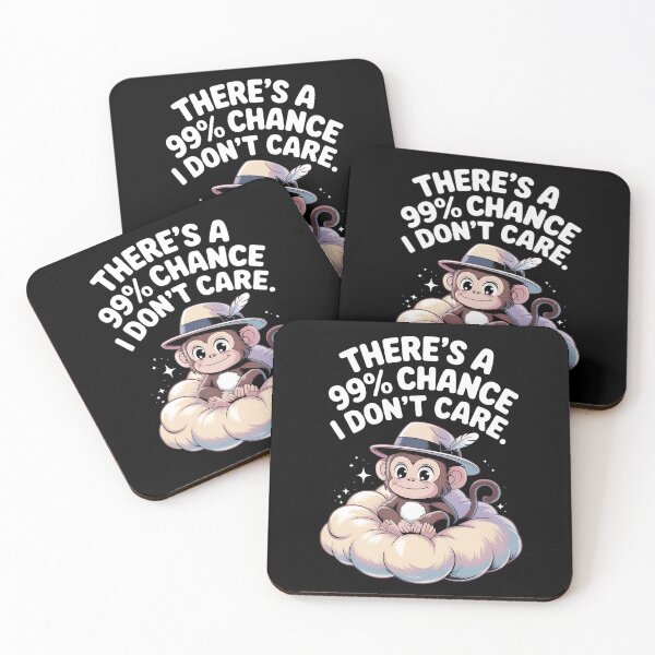 Item preview, There's A Chance I Don't Care-Funny Sarcastic Monkey Quote designed and sold by LovelyEvaDesign.