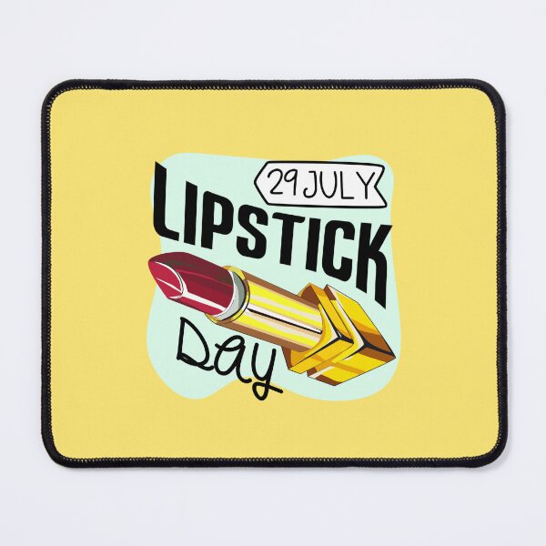 Item preview, 29 July Lipstick Day - Wacky Holidays designed and sold by ChemicalXShop.