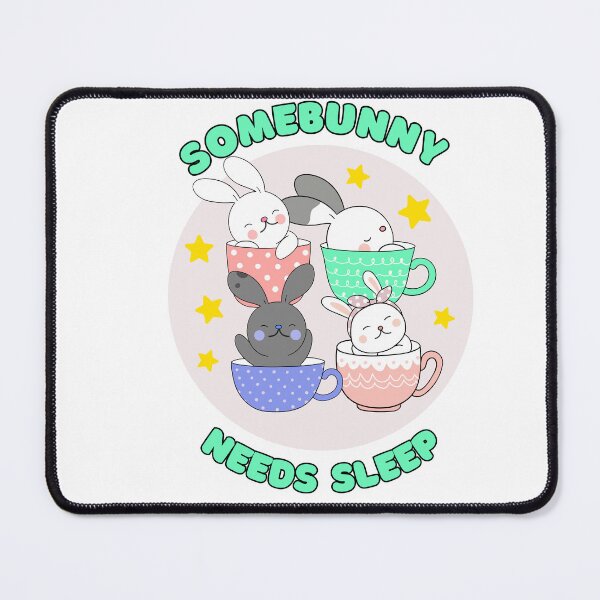 Item preview, Somebunny needs sleep designed and sold by BerryMint.