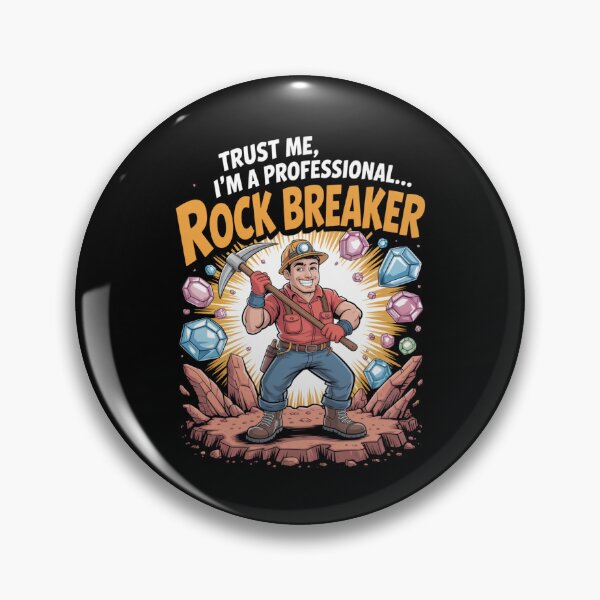 Item preview, Trust Me, I’m a Professional… Rock Breaker designed and sold by SignumShop.